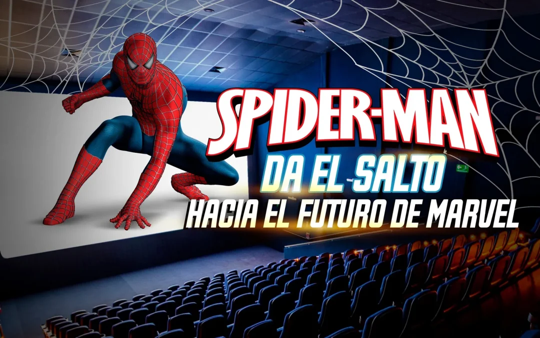 Spiderman da el salto hacia el futuro de Marvel